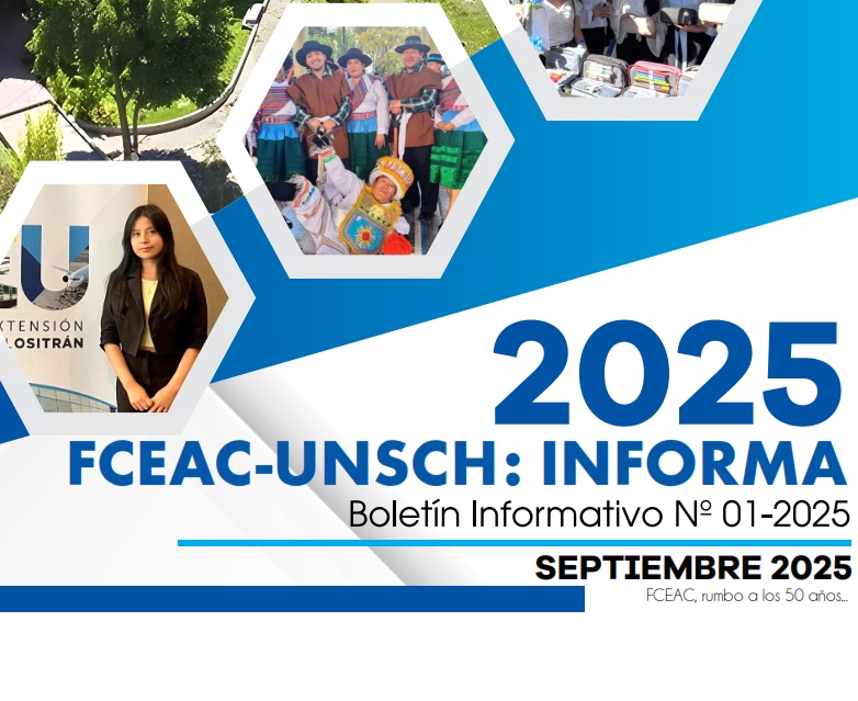 Boletín informativo Nº 001-2025 FCEAC-UNSCH