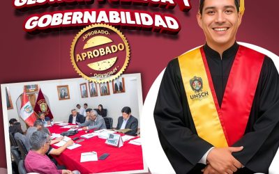 UNSCH APRUEBA LA CREACIÓN DEL DOCTORADO EN GESTIÓN PÚBLICA Y GOBERNABILIDAD